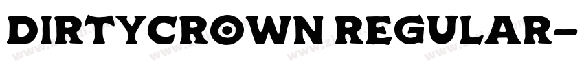 DirtyCrown Regular字体转换